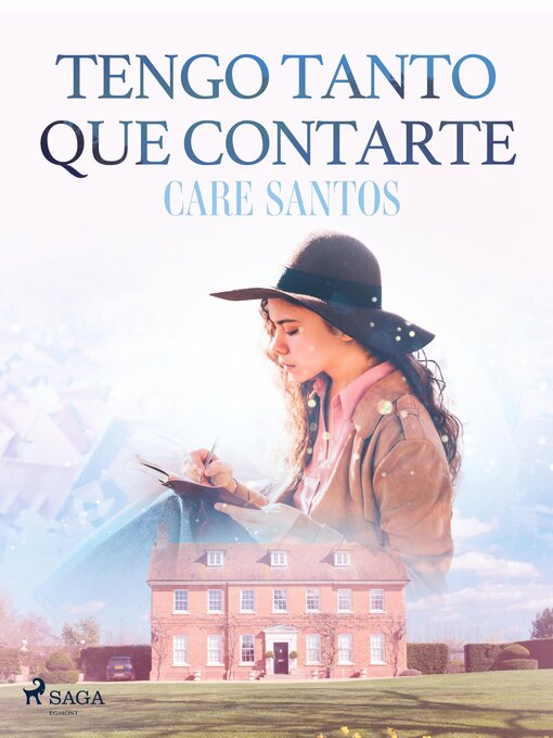 Title details for Tengo tanto que contarte by Care Santos - Available